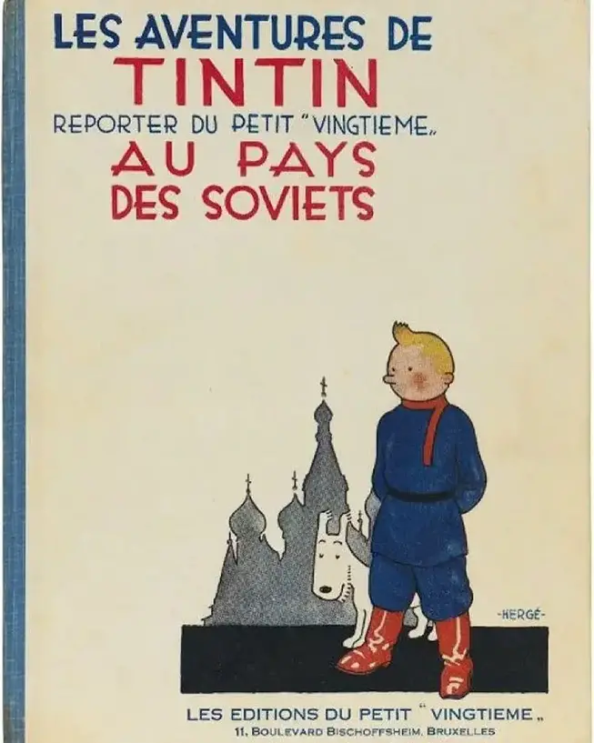 Hergé, Les Aventures de Tintin au pays des Soviets, No. 477/500, 1929 May Day for Tintin bit.ly/2qrnuAx #hergè #Tintin #MayDay docnad tintin soviet photo